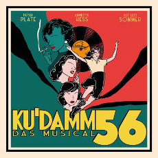 Ku´damm 56 - Das Musical